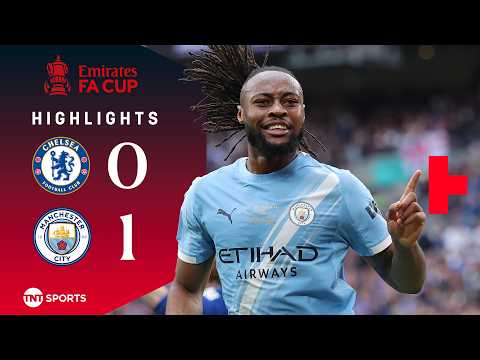Semenyo Magic Wins City The Cup ? | Chelsea 0-1 Man City | FA Cup Final Highlights thumbnail