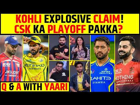 ?Q&A WITH YAARI:KOHLI EXPLOSIVE CLAIM, CSK KA PLAYOFF PAKKA? #ipl2026 #csk #viratkohli thumbnail