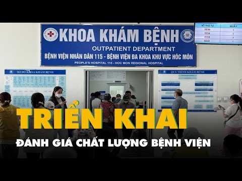 Tin tức sáng 26-5: Triển khai đánh giá chất lượng bệnh viện ở TP.HCM thumbnail