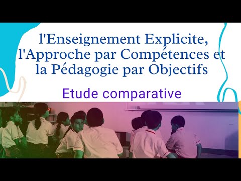Comparaison entre l'Enseignement Explicite, l'Approche par Compétences et la Pédagogie par Objectifs thumbnail
