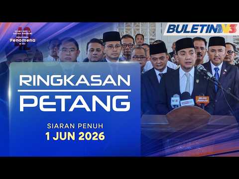 Menteri Besar Umum Bubar DUN Johor Beri Laluan PRN Ke-16 | Ringkasan Petang, 1 Jun 2026 thumbnail