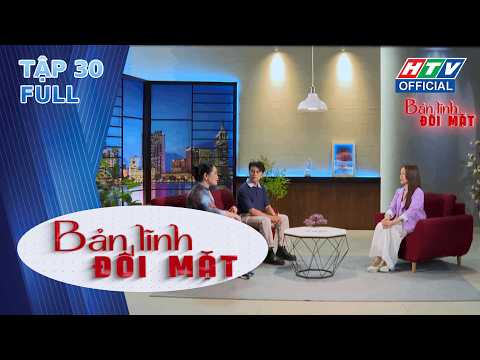 Bản Lĩnh Đối Mặt | Tập 30 (17/5/2026) thumbnail