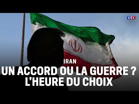 Iran : un accord ou la guerre ? L'heure du choix｜LCI thumbnail