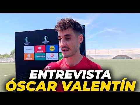 ENTREVISTA CON ÓSCAR VALENTÍN | Media Day RAYO VALLECANO previa FINAL CONFERENCE LEAGUE thumbnail