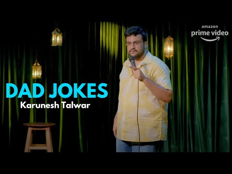 Dad Jokes | Stand Up Comedy by Karunesh Talwar (Amazon Prime Special) thumbnail
