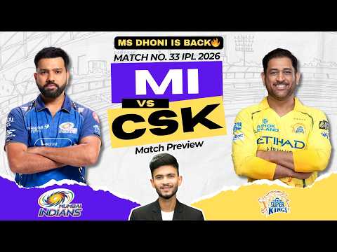 MI vs CSK | Match Prediction | IPL 2026 | Match - 33 | MI vs CSK 2026 | Cricket Prediction thumbnail