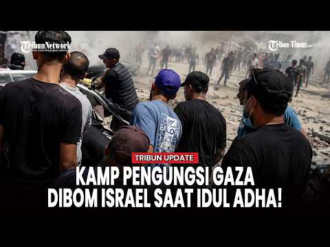 Idul Adha Mencekam! Kamp Pengungsi Gaza Digempur Israel, Warga Sipil Jadi Korban thumbnail