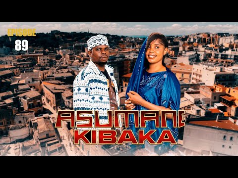 ASUMANI KIBAKA | ep  89 | thumbnail