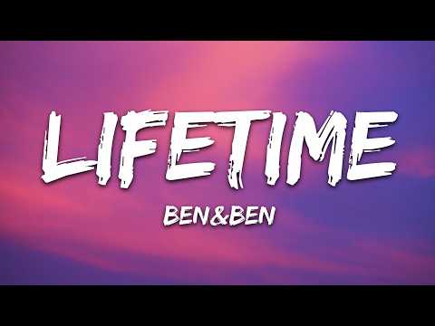 Ben&Ben - Lifetime (Lyrics) thumbnail