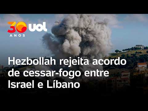 Hezbollah rejeita acordo de cessar-fogo entre Israel e Líbano impõe novas condições para trégua thumbnail