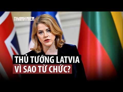 Thủ tướng Latvia theo bước Bộ trưởng Quốc phòng từ chức vì UAV Ukraine thumbnail