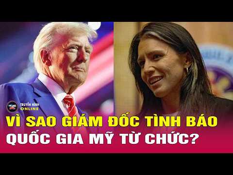 Thời sự quốc tế mới nhất tối 23/5: Vì sao Giám đốc Tình báo Quốc gia Mỹ đột ngột xin từ chức? thumbnail