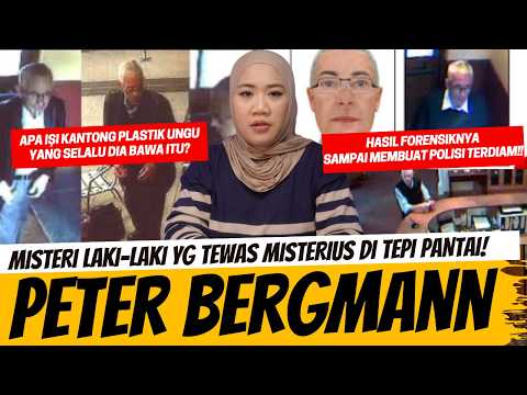 AWALNYA DIANGGAP MISTERIUS, TAPI HASIL FORENSIK BUAT POLISI TERDIAM. MISTERI PETER BERGMANN thumbnail