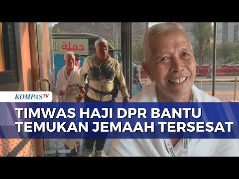 Timwas Haji DPR Temukan Jemaah Indonesia yang Tersesat saat Lempar Jumrah | KOMPAS SIANG thumbnail