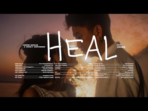 Weird Genius & Winky Wiryawan - HEAL (feat. Venes) Official Music Video thumbnail