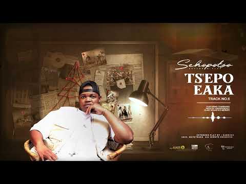 06: Sannere - Ts'epo eaka Ft Thabisang thumbnail
