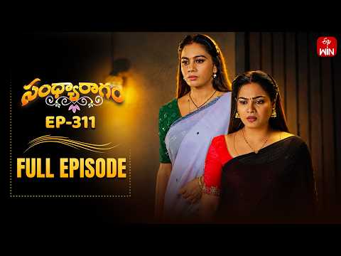 Sandya Ragam | 28th May 2026 | Full Episode No 311 | ETV Telugu thumbnail