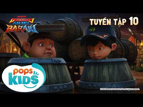 BOBOIBOY GALAXY Mùa 2 | Tuyển tập 10 | Hoạt Hình Lồng Tiếng | POPS Kids thumbnail