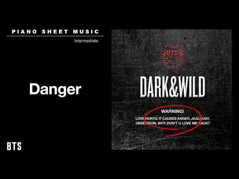 PIANO SHEET MUSIC : BTS (방탄소년단) ‘Danger’ | Intermediate thumbnail