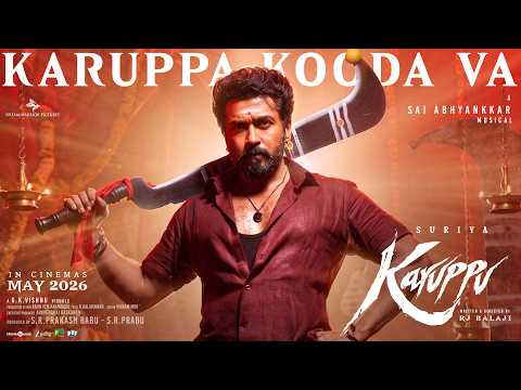Karuppa Kooda Va - Lyric Video | Karuppu | Suriya | RJ Balaji | @SaiAbhyankkar  | VM Mahalingam thumbnail