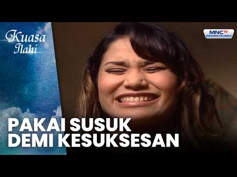 Pakai Susuk Demi Kesuksesan | PENYANYI DANGDUT PAKAI SUSUK | KUASA ILAHI thumbnail