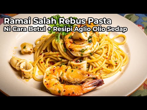Ramai Salah Rebus Pasta! Ni Cara Betul Masak Aglio Olio Seafood Che Nom” thumbnail