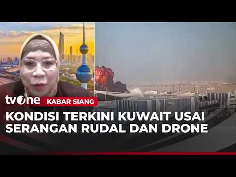 Dubes RI Untuk Kuwait Kabarkan Situasi Terkini Usai Serangan Rudal di Bandara | Kabar Siang thumbnail