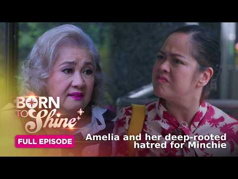 Born To Shine: Amelia and her deep-rooted hatred for Minchie (Full Episode 57) May 30, 2026 thumbnail