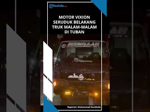MOTOR TABRAK BELAKANG TRUK MALAM MALAM DI SIDOREJO TUBAN, Polisi Cek Adanya Pengaruh Miras thumbnail