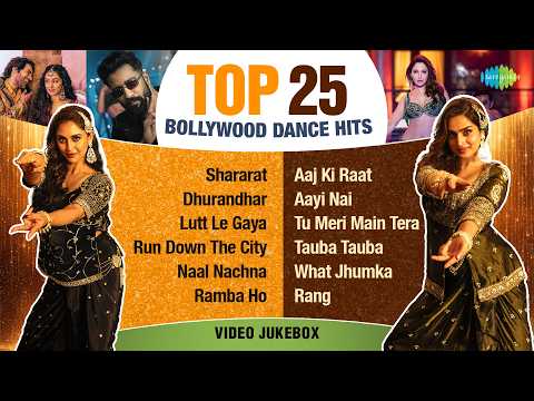 Top 25 Bollywood Dance Hits - Video Jukebox | Shararat | Dhurandhar - Title Track | Lutt Le Gaya thumbnail