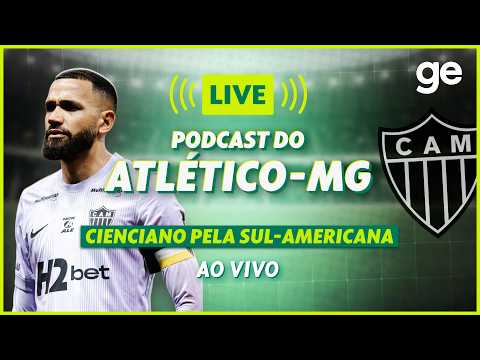 AO VIVO! GE ATLÉTICO-MG ANALISA DUELO CONTRA O CIENCIANO PELA SUL-AMERICANA | #podcast | ge.globo thumbnail