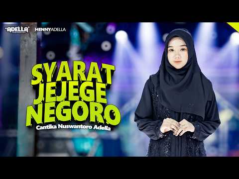 SYARAT JEJEGE NEGORO - Cantika Nuswantoro Adella - OM ADELLA thumbnail