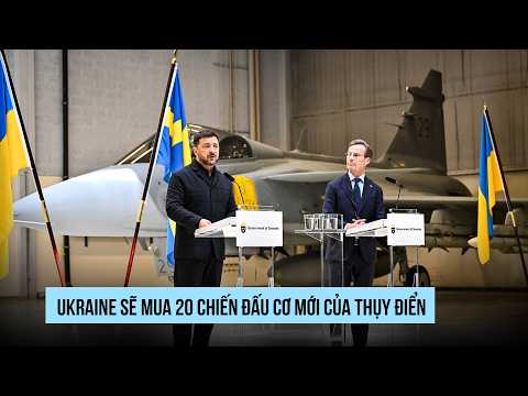 Ukraine sẽ mua 20 chiến đấu cơ Gripen mới từ Thụy Điển thumbnail
