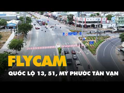 Flycam cảnh quốc lộ 13, 51, Mỹ Phước Tân Vạn sau khi điều chỉnh phân làn, giảm tai nạn rõ rệt thumbnail