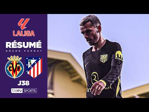 Résumé : 5-1, la dernière de GRIEZMANN GÂCHÉE par une HUMILIATION contre Villarreal ! thumbnail