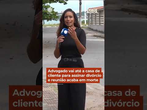 Advogado vai até a casa de cliente para assinar divórcio e reunião acaba em morte #CidadeAlerta thumbnail