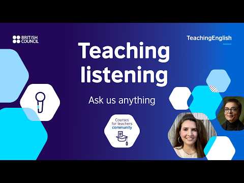 Ask us anything about teaching listening thumbnail