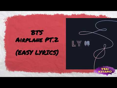 BTS (방탄소년단) – Airplane Pt. 2 Lyrics (karaoke with easy lyrics) thumbnail