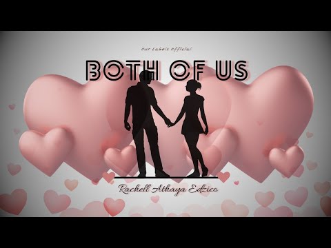 RACHELL (레이첼)  BOTH OF US '우리 둘 다' OFFICIAL LYRICS VIDEO thumbnail