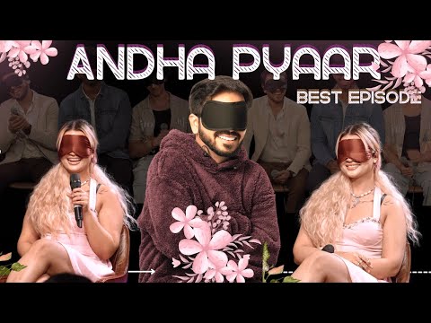 Andha Pyaar | EYE OPENING episode ft. @ComicKaustubhAgarwal @RajatSood @Rawhitsingh and Vivek thumbnail