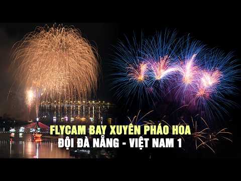 Xem flycam bay xuyên pháo hoa đội Đà Nẵng đêm khai mạc DIFF 2026 thumbnail