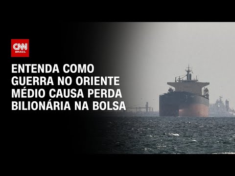 Guerra no Oriente Médio causa perda bilionária na bolsa; entenda | CNN PRIME TIME thumbnail