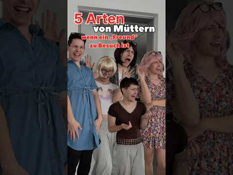 5Arten von Müttern - wenn ein guter „Freund“ zu Besuch ist!🫣 itsofficialmarco thumbnail