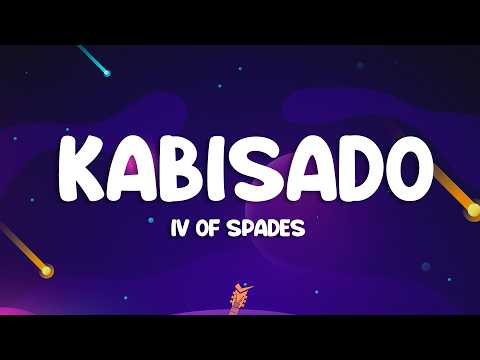 IV Of Spades - Kabisado (Lyrics) thumbnail