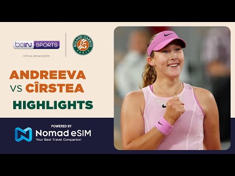 Mirra Andreeva vs Sorana Cîrstea | Roland-Garros 2026 | Match Highlights thumbnail