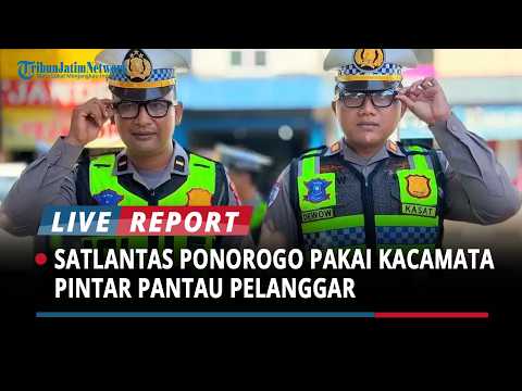 Tilang Elektronik Makin Canggih, Satlantas Ponorogo Gunakan Kacamata Pintar Pantau Pelanggaran Lalin thumbnail
