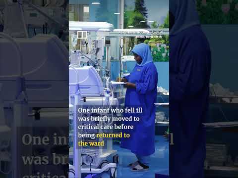 Bangladesh probes hospital deaths of 6 newborns thumbnail