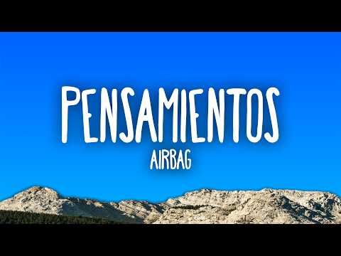 Airbag - Pensamientos thumbnail