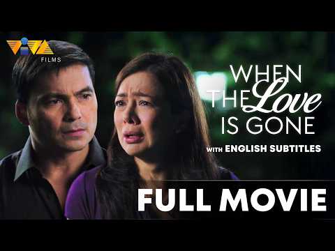 When the Love is Gone FULL MOVIE HD | Gabby Concepcion, Alice Dixon, Andi Eigenmann, Cristine Reyes thumbnail