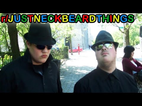 ALL OF R/JUSTNECKBEARDTHINGS thumbnail